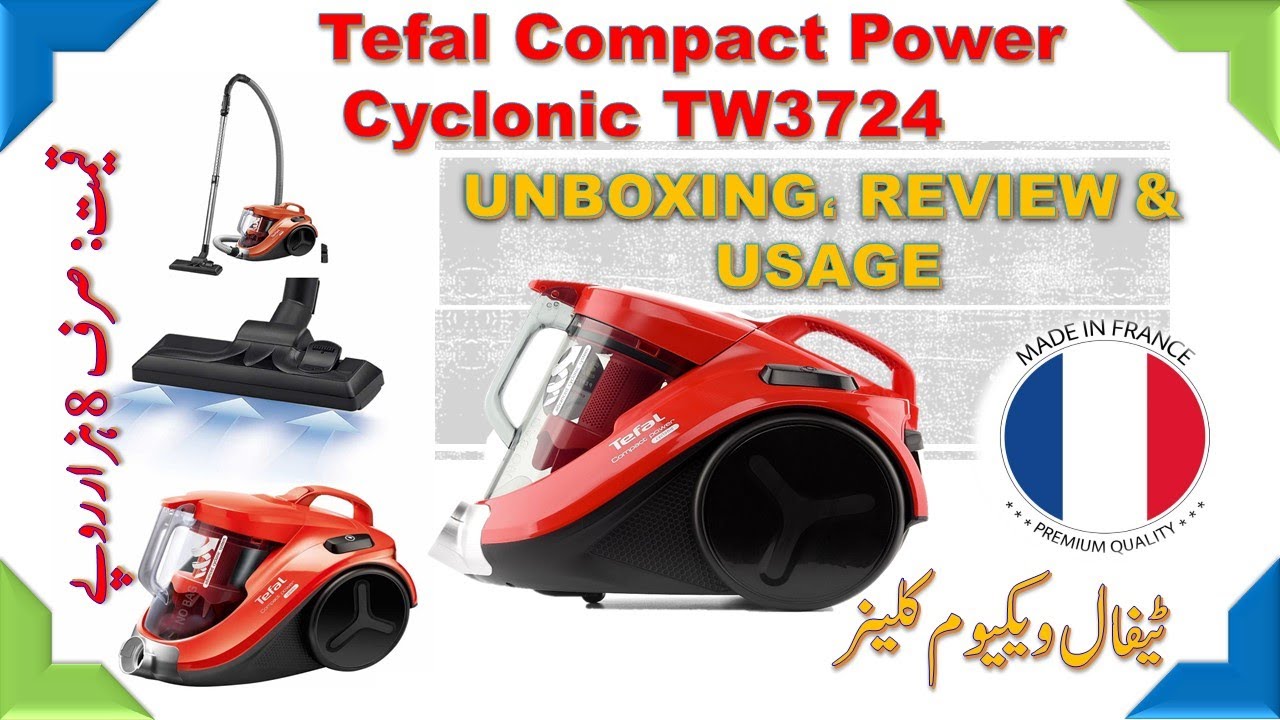 Tefal Compact Power Cyclonic Vacuum Cleaner TW3724 Unboxing, Review and Usage Urdu / Hindi