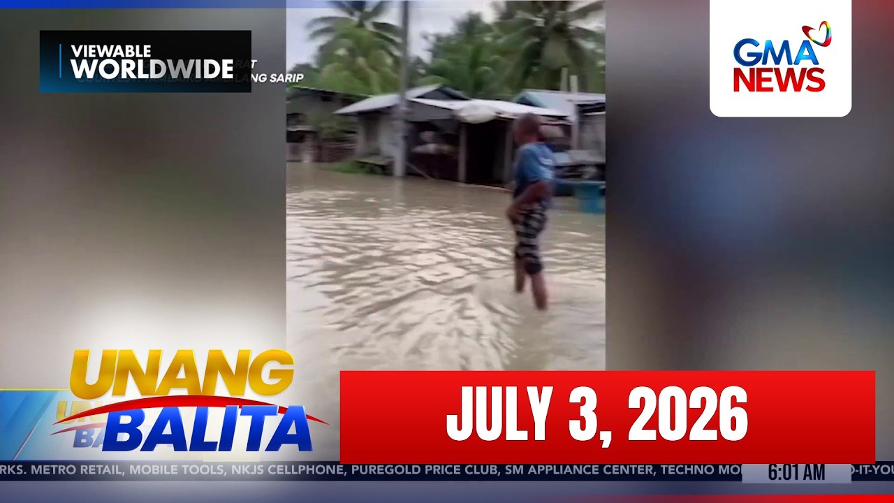 Unang Balita sa Unang Hirit: (Part 1) July 3, 2026 [HD]