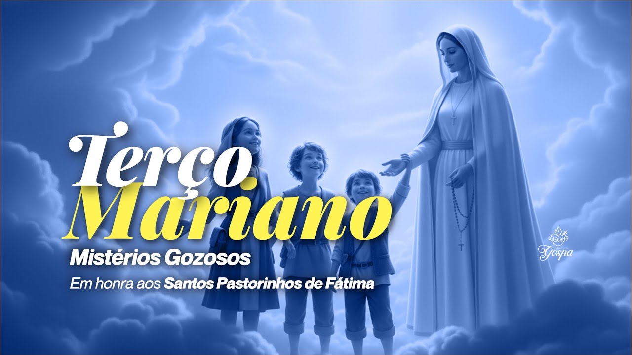 Terço Mariano - Mistérios Gozosos - 19 de fevereiro de 2026