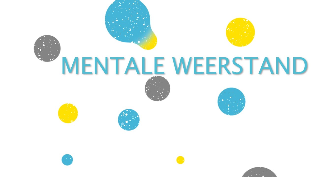 Tips voor een betere mentale weerstand