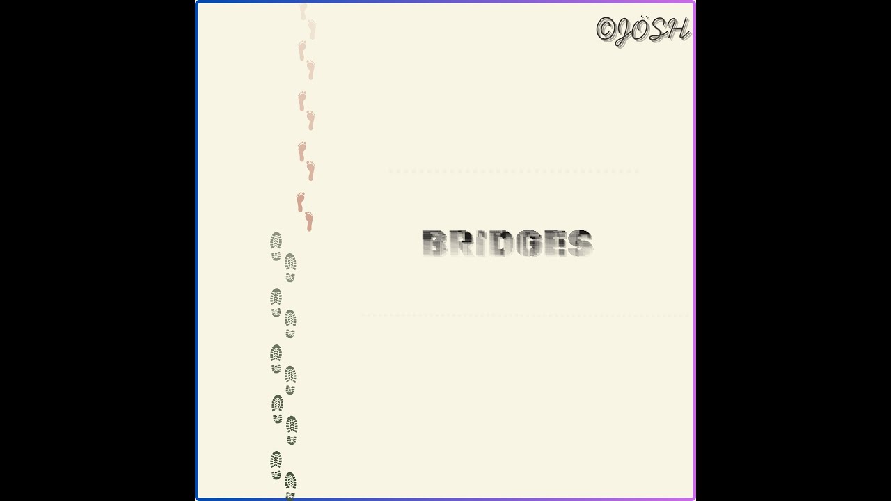 J&Ouml;SH - BRIDGES