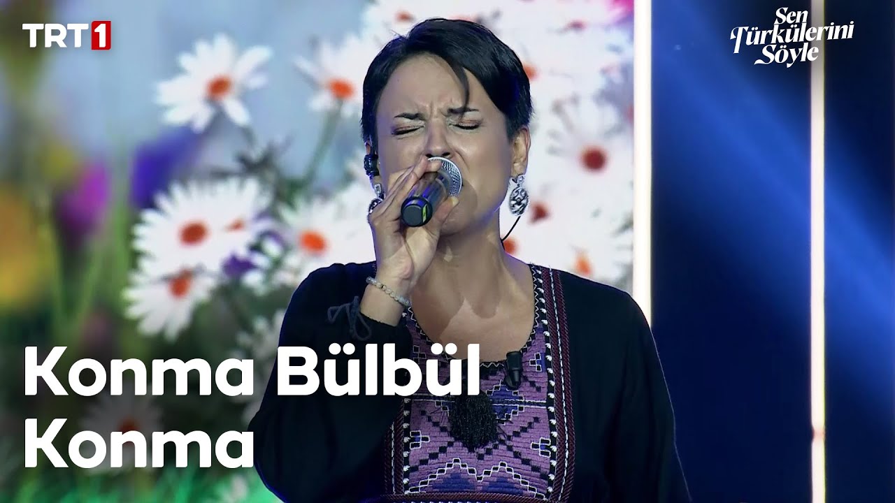 İlke Yıldız - Konma Bülbül Konma (Kırık Hava) - Sen Türkülerini Söyle 17. Bölüm @trt1