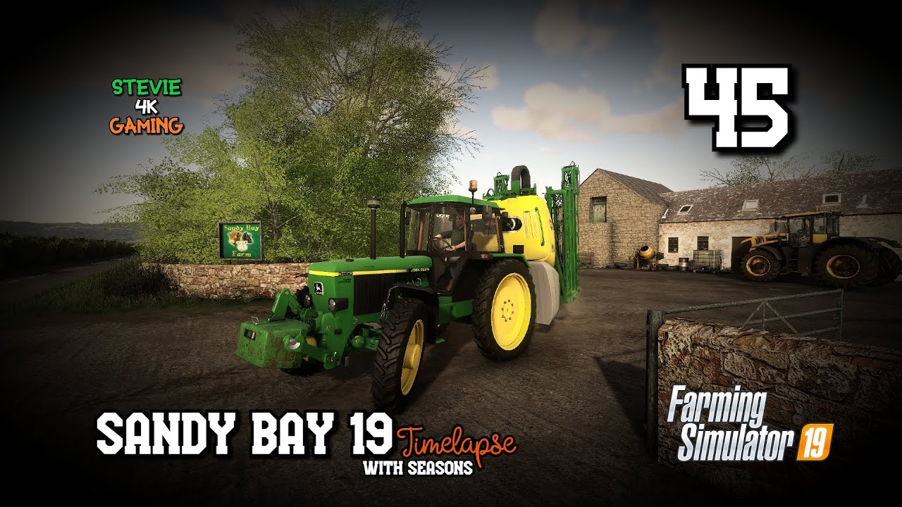 Spraying/Animal Care/Seeding/Cultivating/Sandy Bay 19 with Seasons/EP45/FS19 4K Timelapse