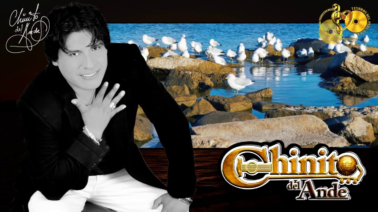 [1 Hora] ♪ Chinito Del Ande - MegaMix Vete Ya - Full Primicias 2017 / 10 Éxitos DVD Completo