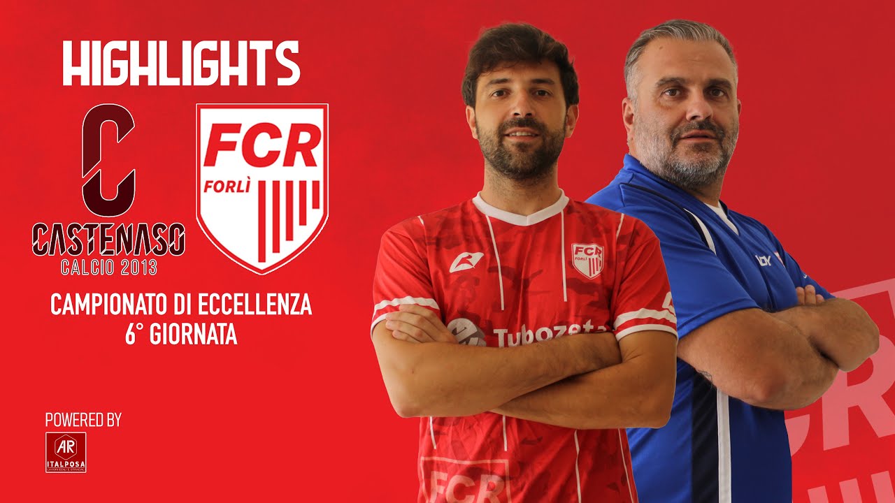 Castenaso 3-1 FCR Forl&igrave; | Highlights Campionato di Eccellenza 2024/25