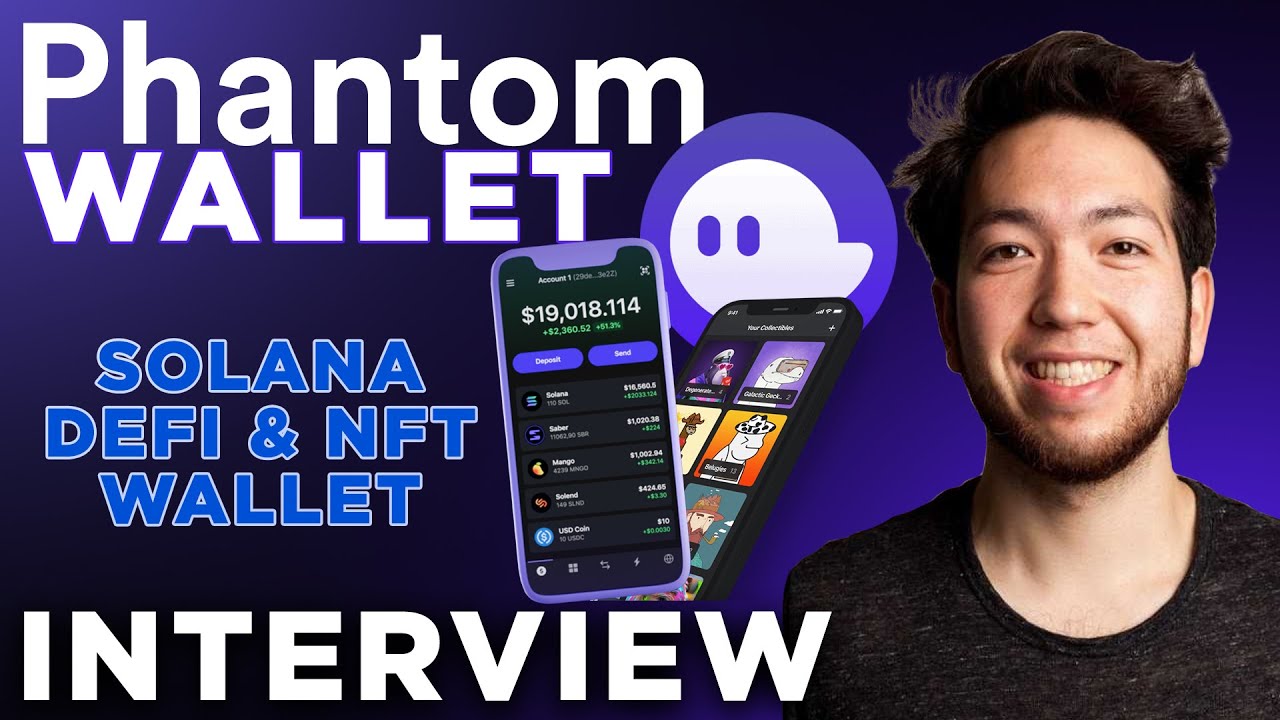 Phantom Wallet interview | Solana DeFi & NFT Wallet
