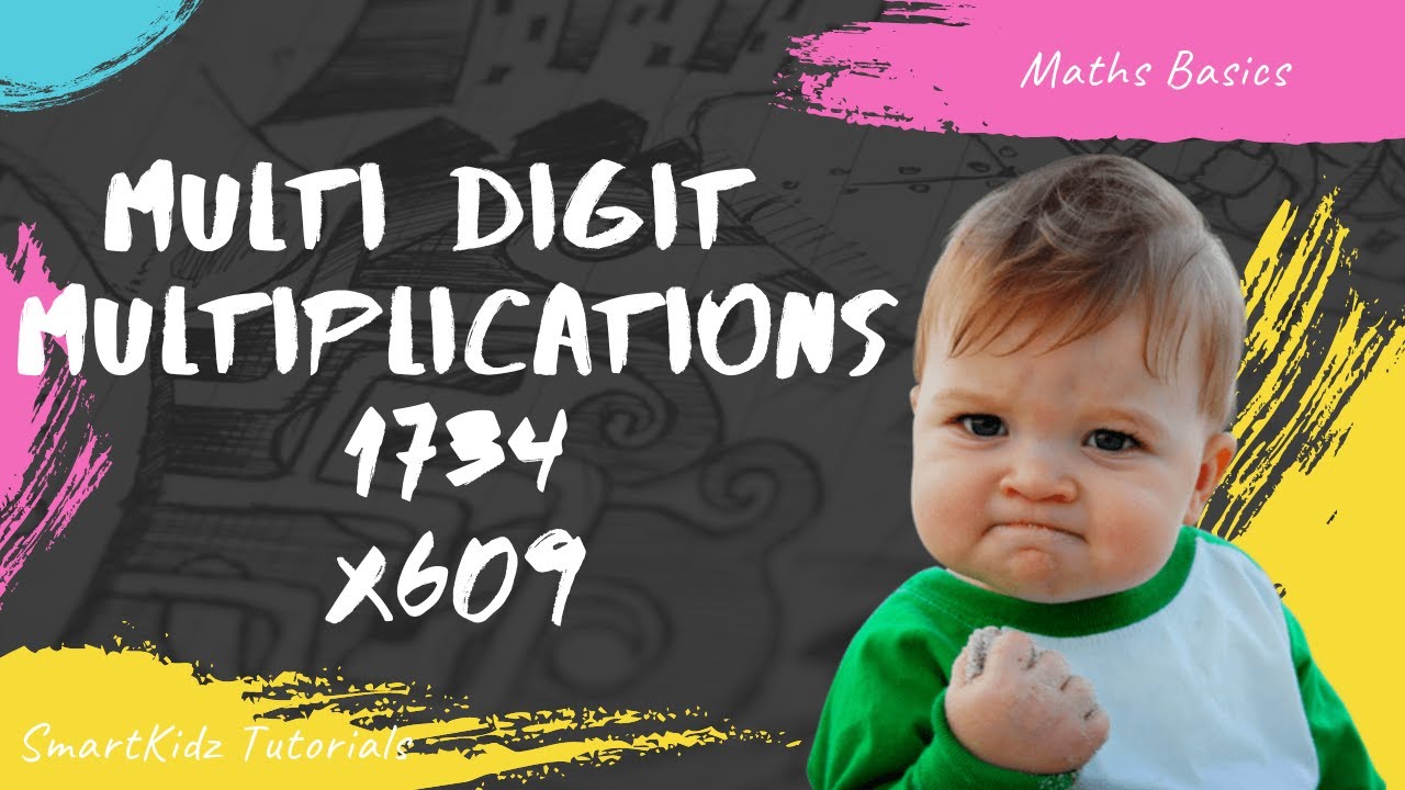 Multi Digit Multiplications | Maths Basics | SmartKidz Tutorials