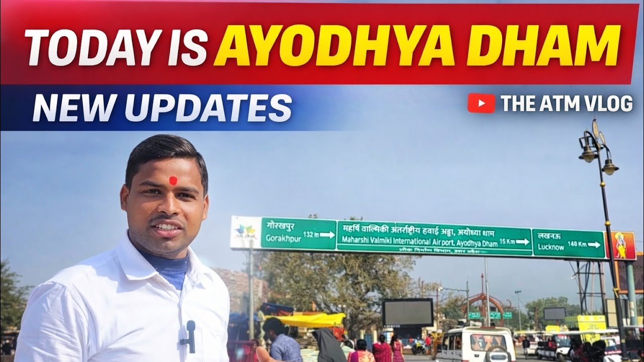 Today is Ayodhya Dham New Updates with The ATM Vlog ||#ayodhya #morningnews #ayodhyadham #latestnews