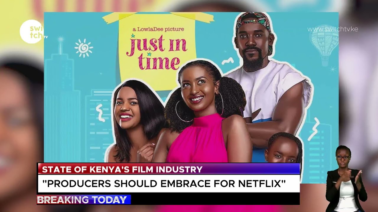 Netflix coming to Kenya? Why Kenyans don't watch Kenyan Films - The state of Kenya's film industry