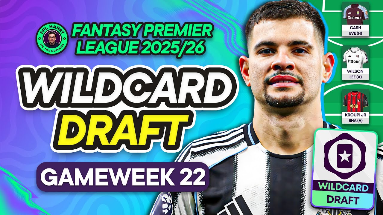 FPL GW22 WILDCARD DRAFT! 📝 When to Wildcard & What to Consider | Fantasy Premier League Tips 2025/26