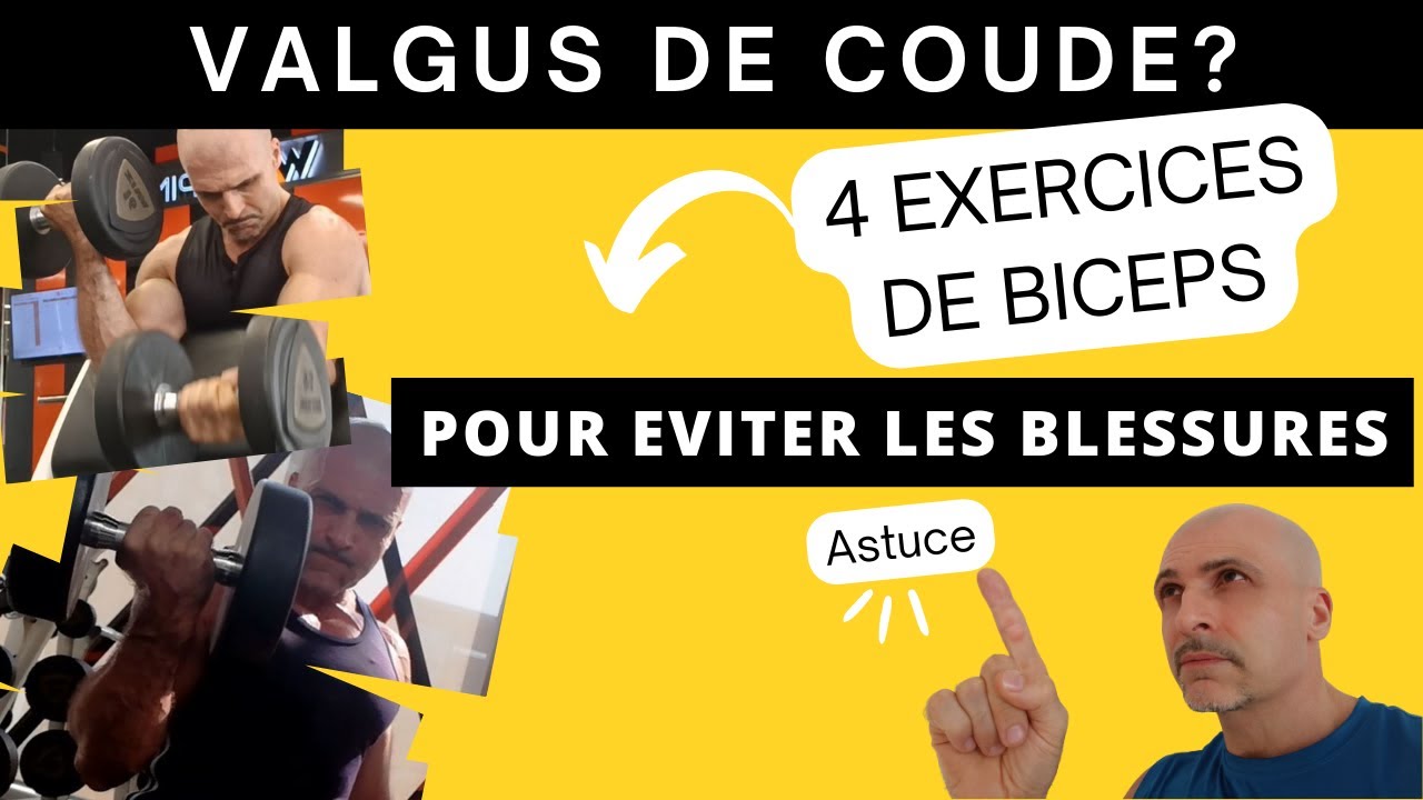 Valgus De Coude 4 Excercices De Biceps Pour Eviter Les Blessures