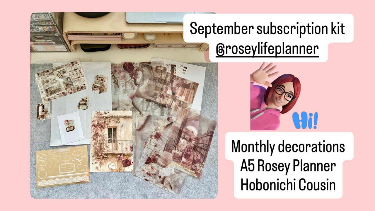 September subscription kit Rosey Life Planner & decorations: A5 Rosey Planner & Hobonichi Cousin