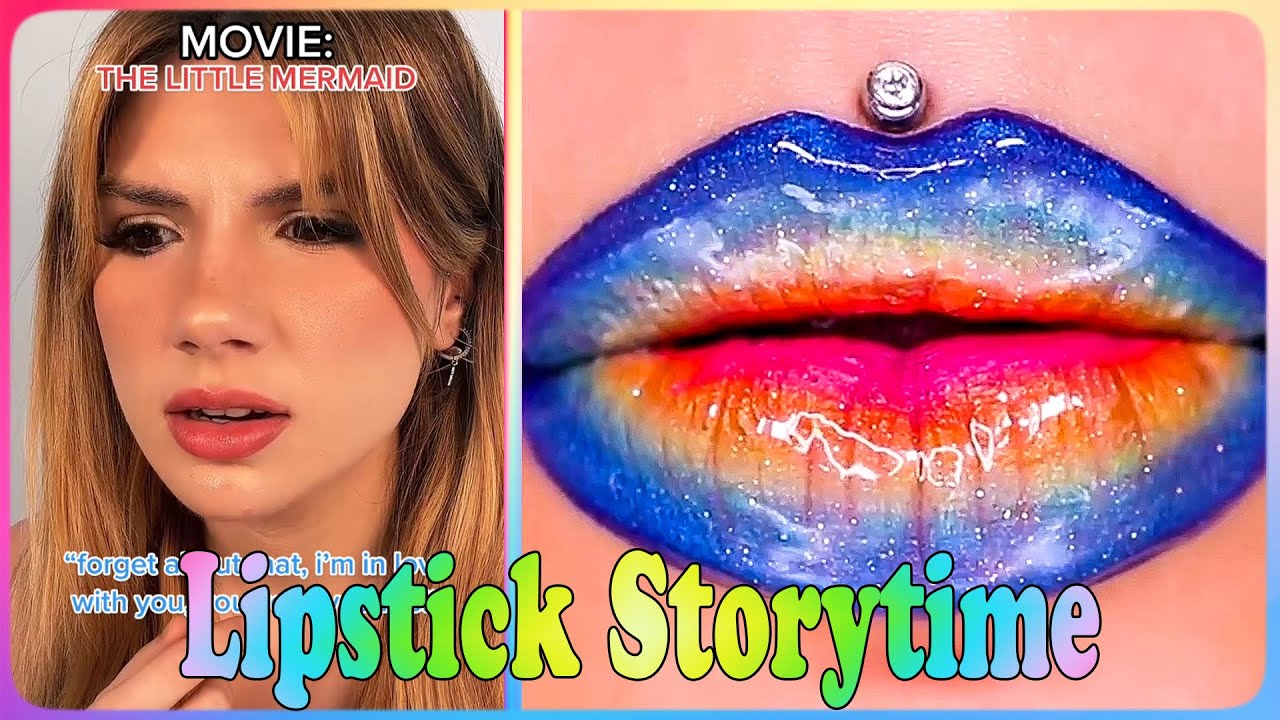 ✨ LIPSTICK STORYTIME TIKTOK 🌈 POV @Bailey Spinn | Tiktok Compilations Part 001