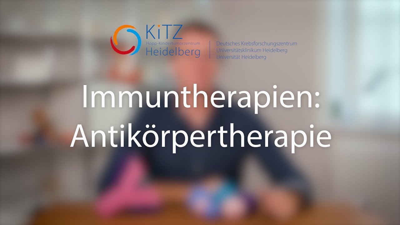 Immuntherapien bei Kindern: Antikörpertherapie | Krebs bei Kindern klargemacht