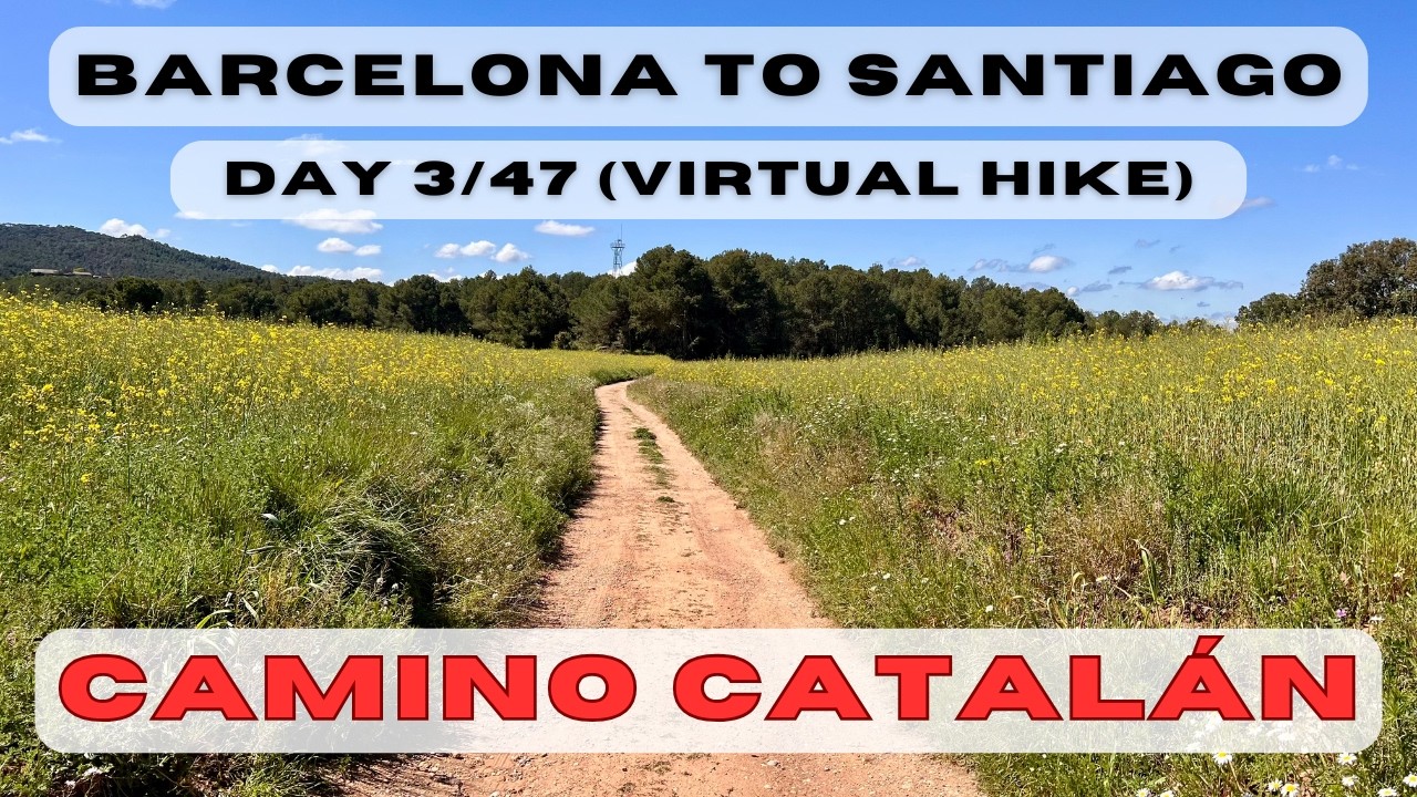 Day 3: Barcelona to Santiago - Montserrat to Castellolí (Camino Catalan, Aragones, Frances; 4k)