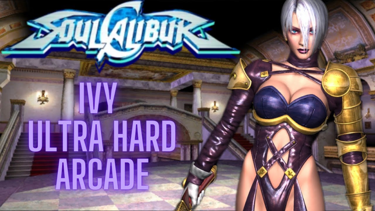 Soulcalibur 1 - Ivy Arcade on Ultra Hard