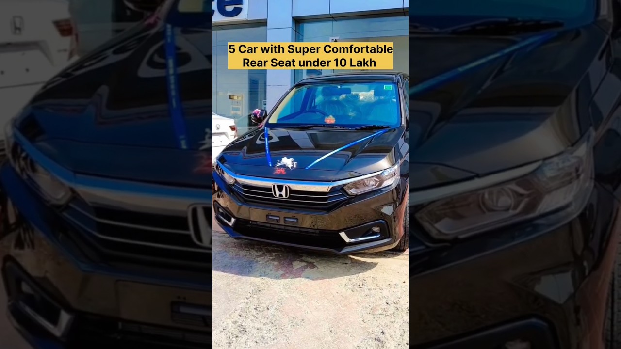 5 Cars with Super Comfortable Rear Seat under 10 Lakh in 2024