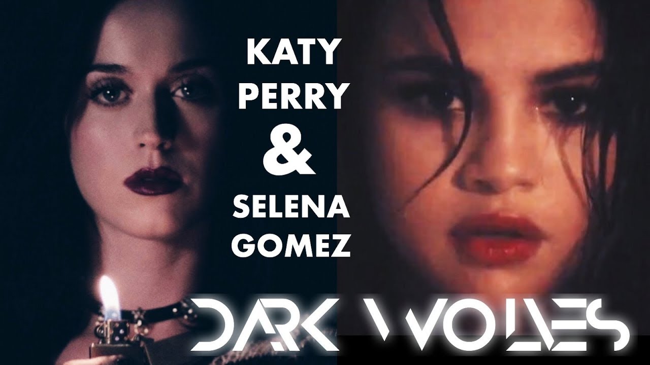 Dark Horse x Wolves (Mashup) - Katy Perry & Selena Gomez