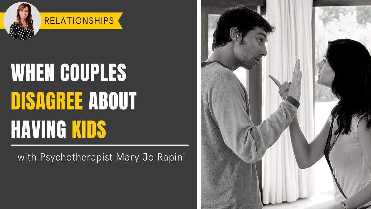 When Couples Disagree About Having Kids