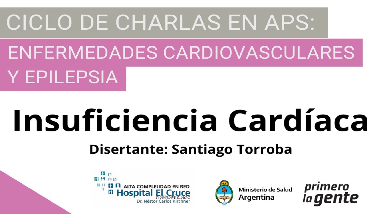 Insuficiencia Cardíaca en el Primer Nivel de Atención.