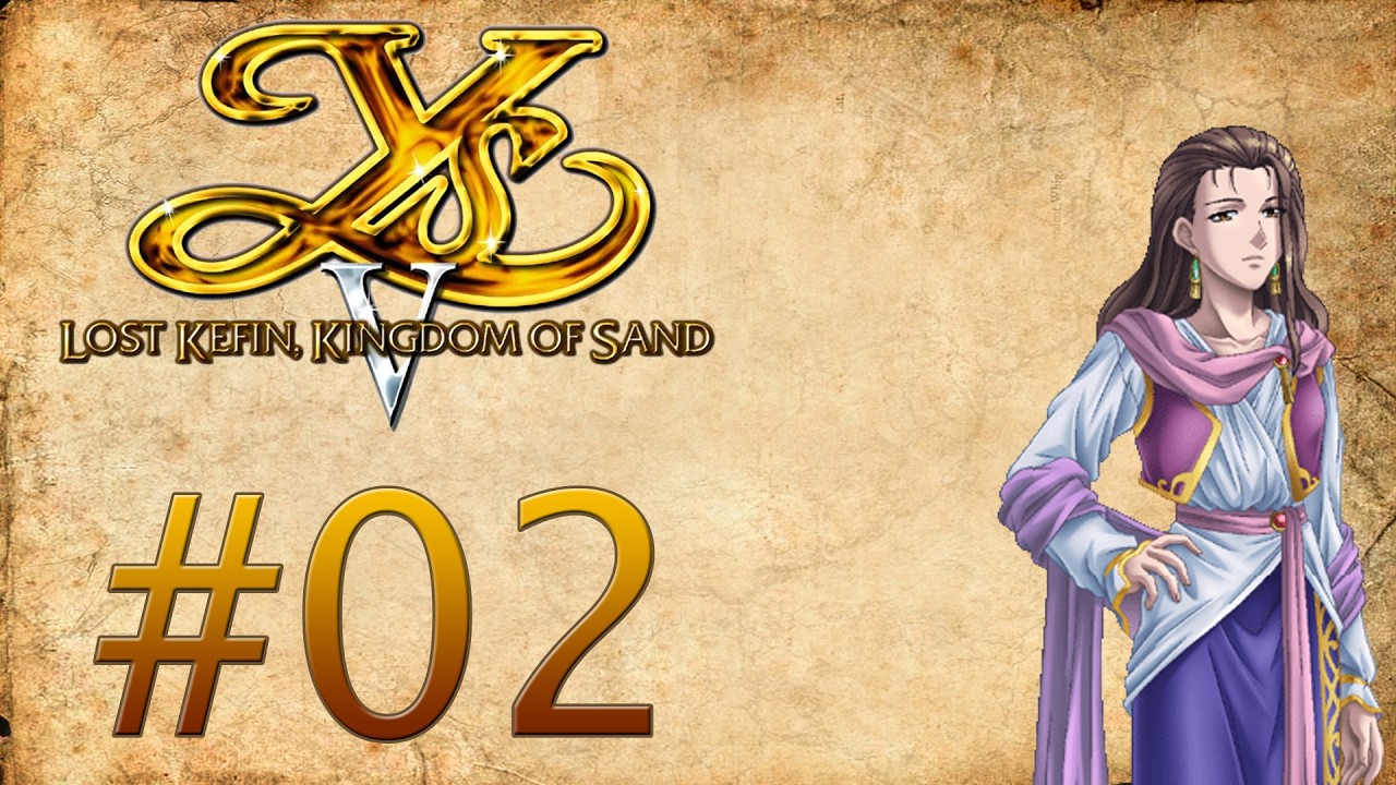 Ys V: Lost Kefin, Kingdom of Sand #02: W poszukiwaniu wiedzy