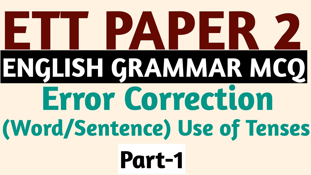 Ett Paper 2 | Error Correction | English Grammar