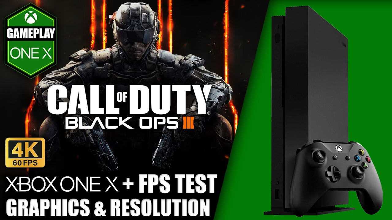 Call of Duty Black Ops 3 - Xbox One X Gameplay + FPS Test