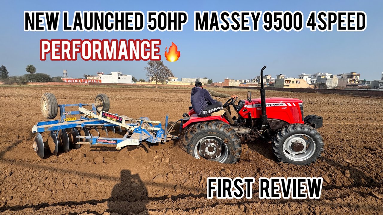 New Massey 9500🔥(50HP) New launched 😍//4 speed⚙️