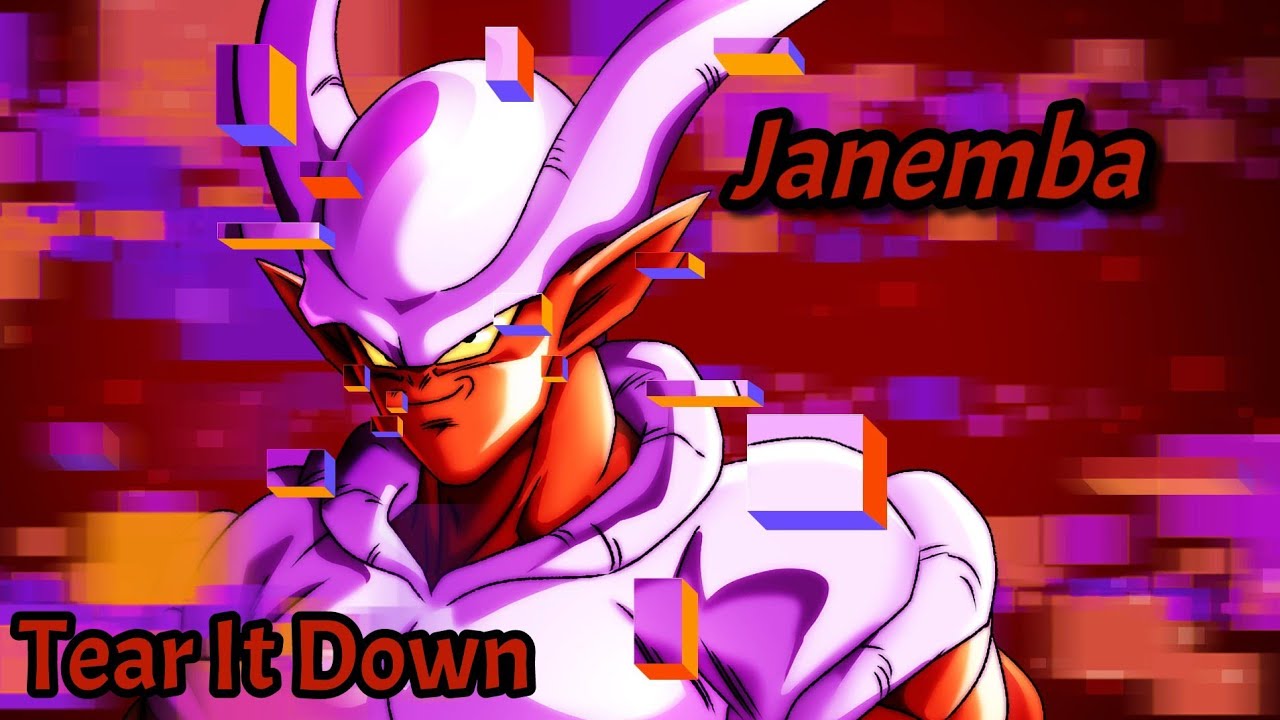 Janemba Tribute- Tear It Down