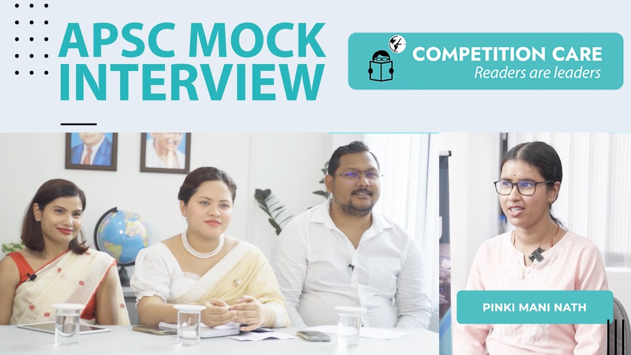 APSC Mock Interview | Pinki Mani Nath | Competition Care | APSC/UPSC coaching in Guwahati Assam