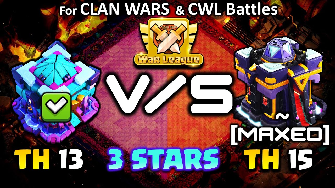 TH13 Attack STRATEGY EXECUTION vs TH15 | TH13 3 Stars TH15 | Army Copy Link Provided