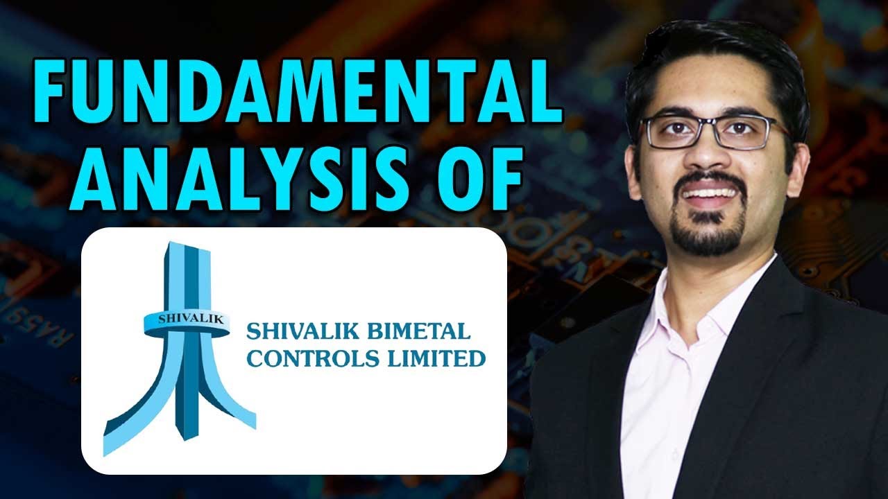 Fundamental analysis of Shivalik Bimetal