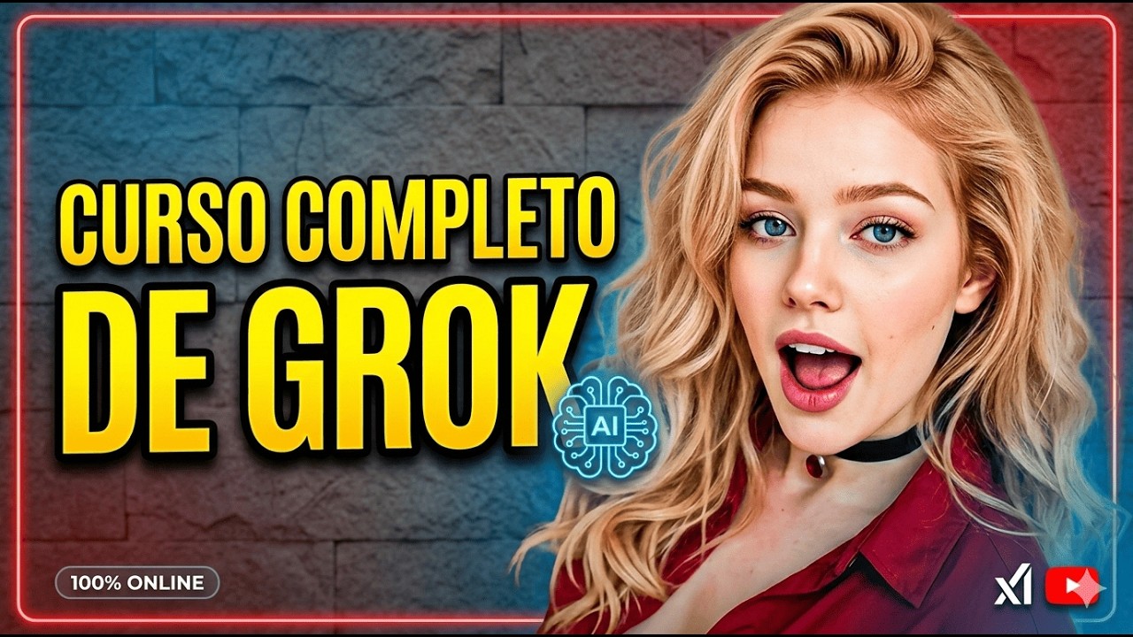 CURSO COMPLETO DE GROK: Como Usar Grátis, Criar Imagens e Vídeos!