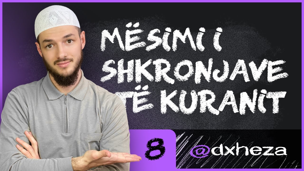 08 - Shkronjat Ṭââ' (ط) & Ḍhââ' (ظ) të rënda [Live]