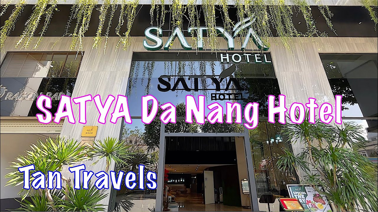 🛏️ SATYA Da Nang Hotel 4*