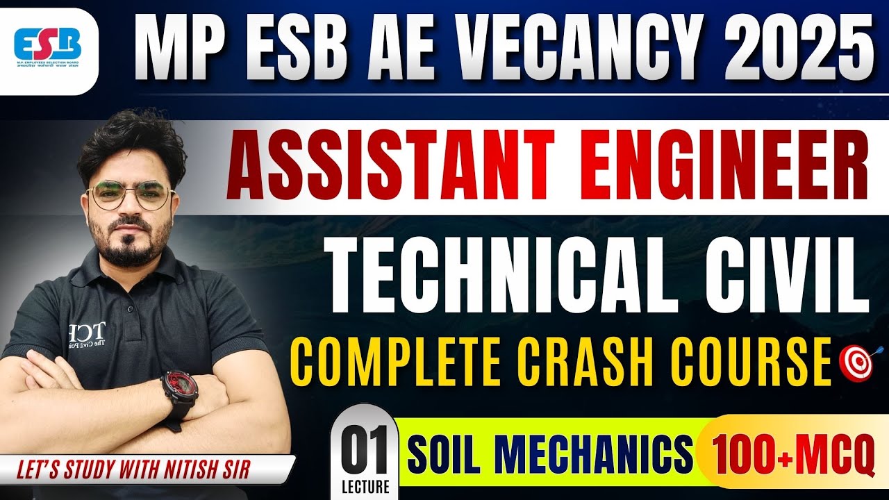 MP ESB AE Vacancy 2025 | नगर पालिका निगम Assistant Engineer | Soil Mechanics 100+ MCQ