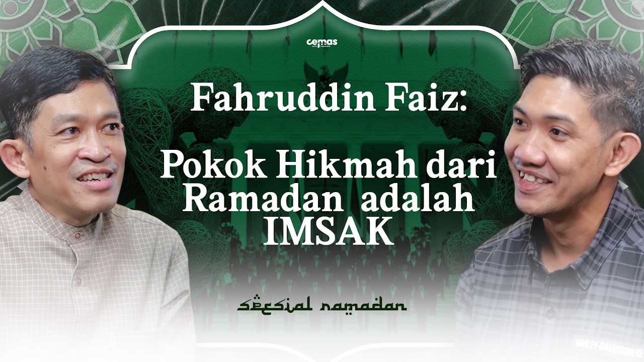 FAHRUDDIN FAIZ: DARI LOGIKA MANTIK, FILOSOFI IMSAK, HINGGA PENTINGNYA KRITIK BAGI PEMIMPIN #ramadan