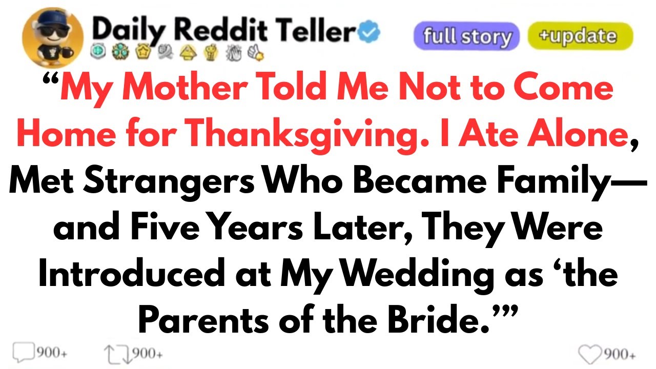 My Mother Told Me Not to Come Home for Thanksgiving. I Ate Alone, Met Strangers Who Became Family..