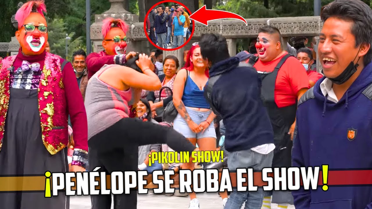 ‼️PENÉLOPE se ROBA EL SHOW de los MEJORES PAYASOS‼️😎🤣| PIKOLIN Y KOKO | @Producciones Jhenuamn
