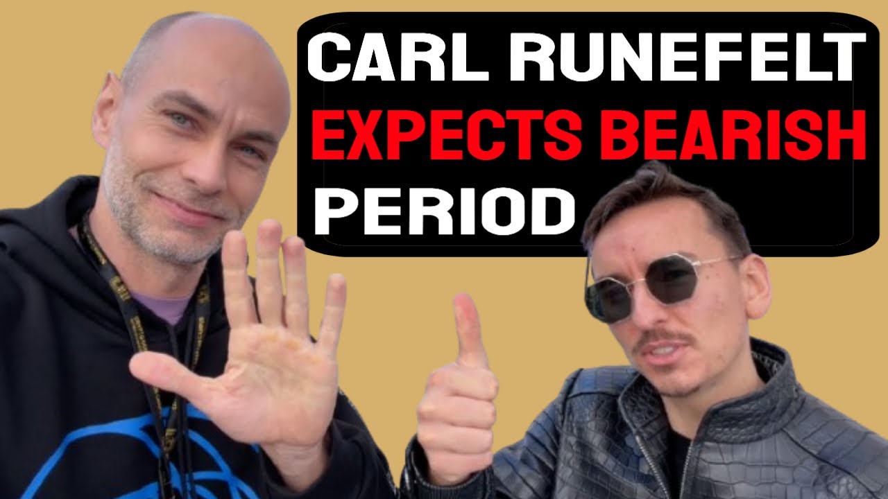 CARL RUNEFELT EXPECTS BEARISH PERIOD [Exclusive interview]