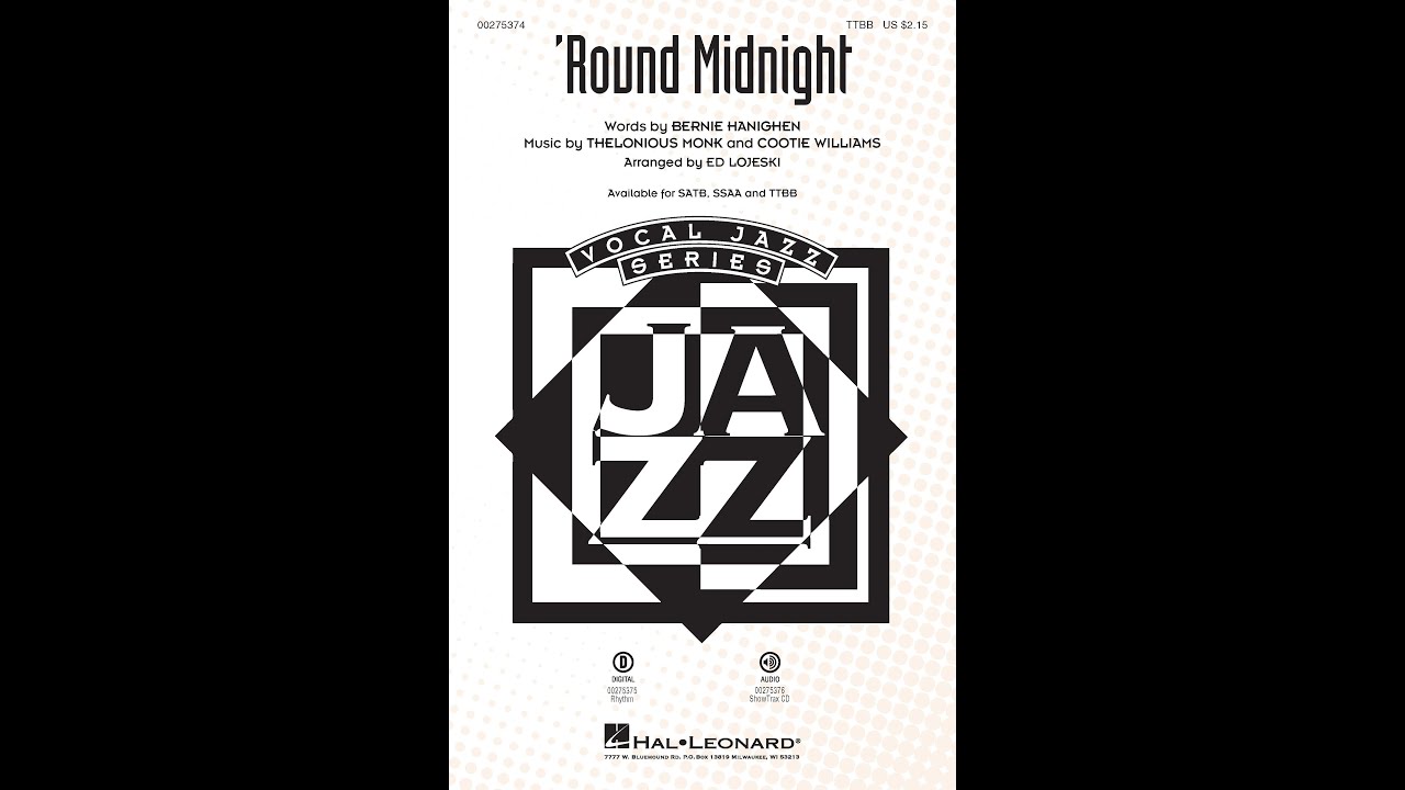 'Round Midnight (TTBB Choir) - Arranged by Ed Lojeski