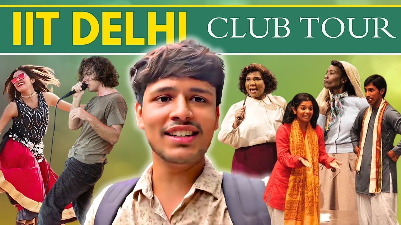 Tour of All the Clubs/Society of IIT
