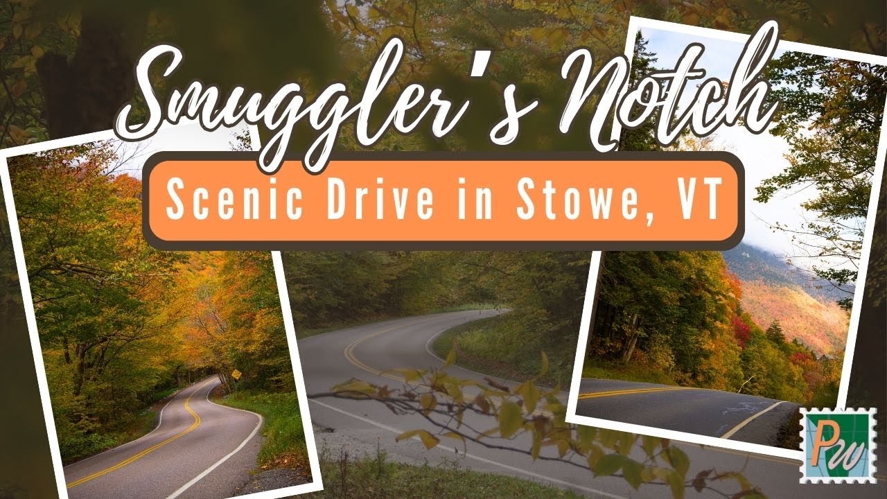 Smugglers Notch Scenic Drive Vermont