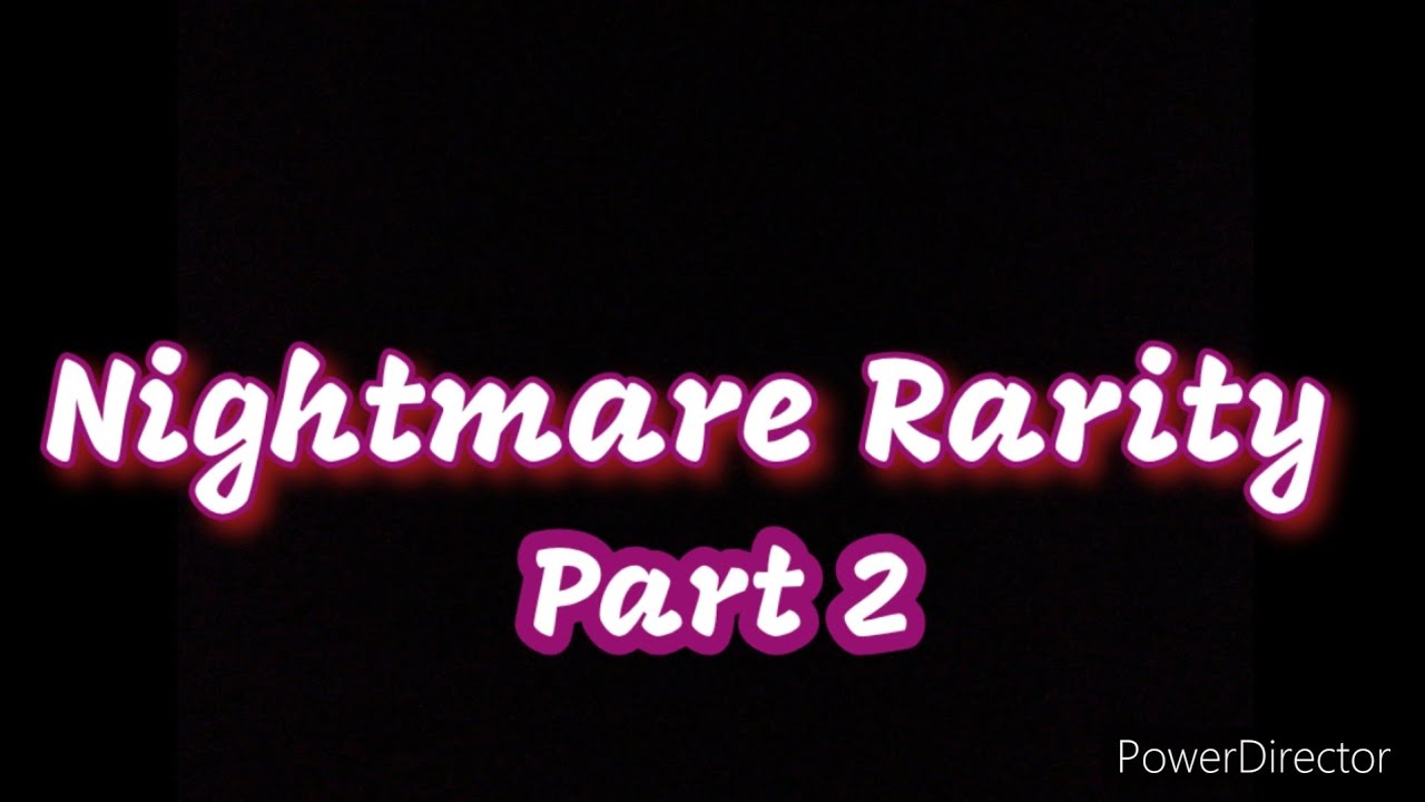 Nightmare Rarity Part Two: IDW Comic Dub