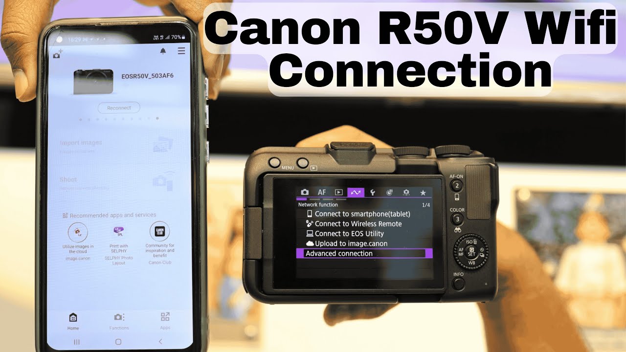 How to Connect Canon R50V wifi connection with Smartphone 