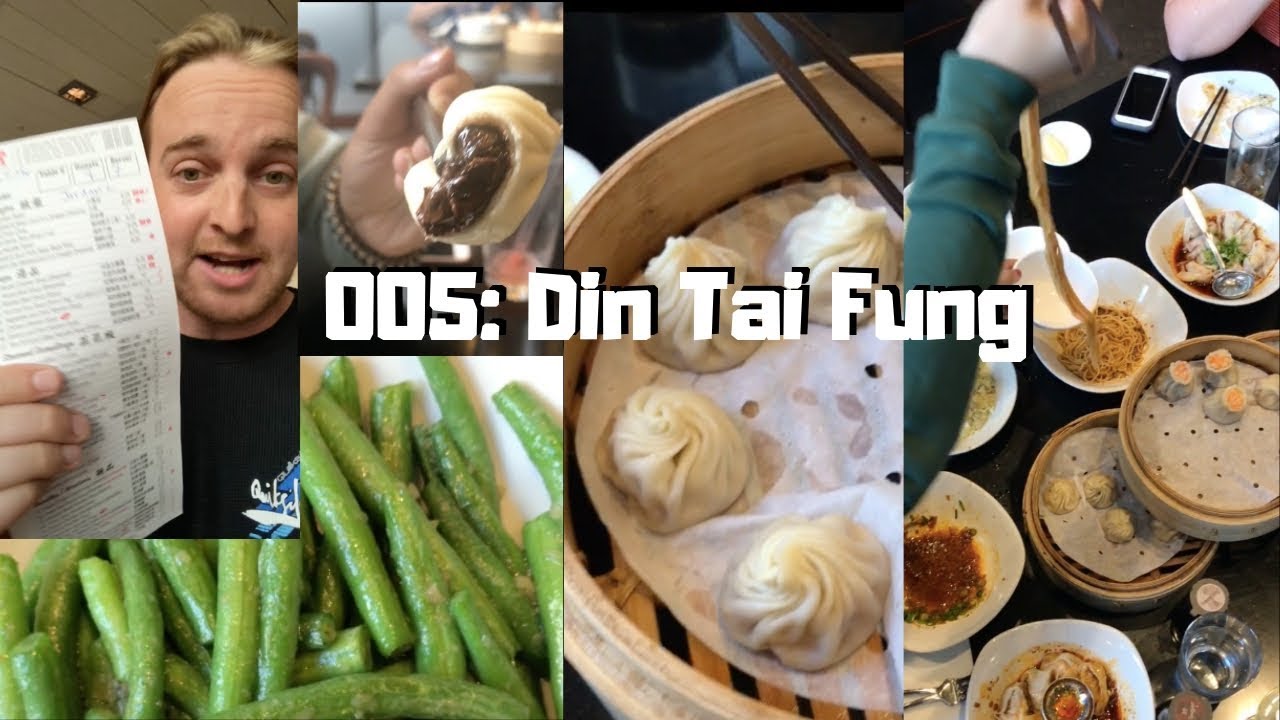 005: Din Tai Fung Seattle My favorite