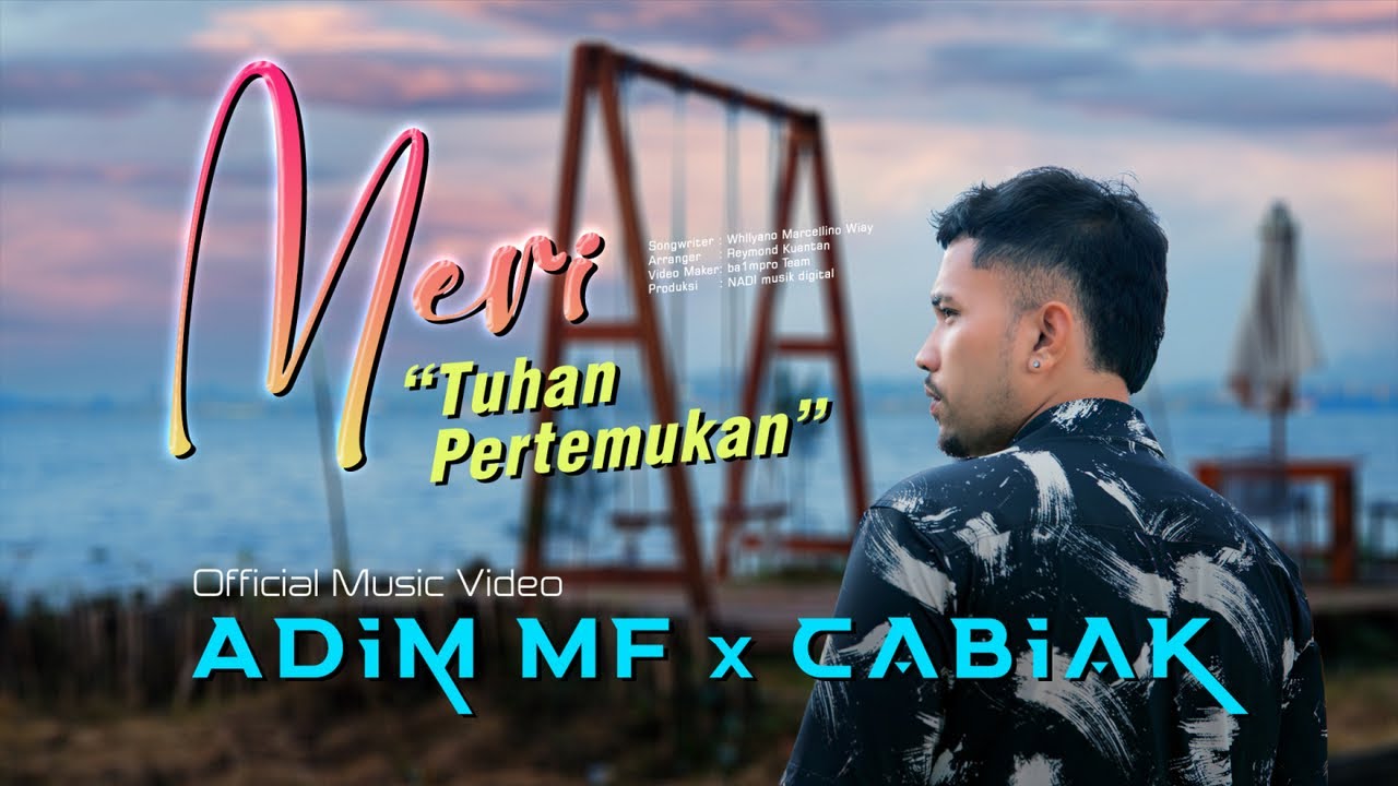 Adim Mf x Cabiak - Meri 