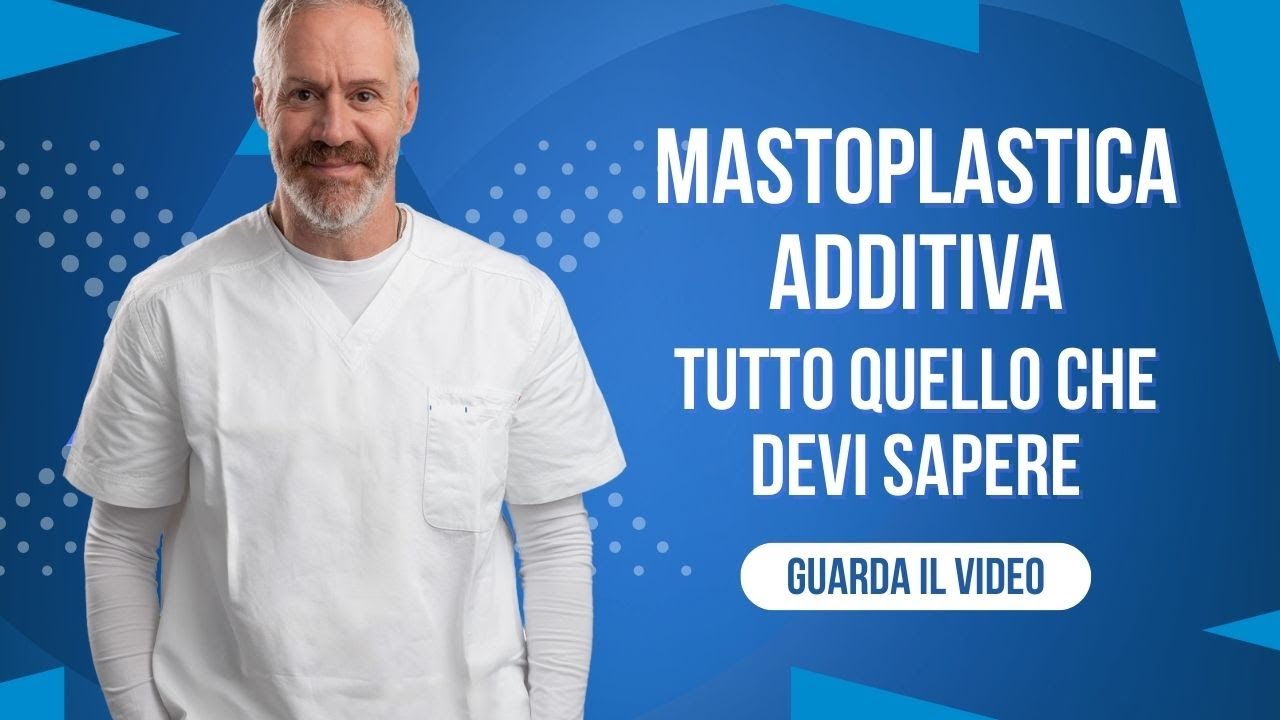 Mastoplastica Additiva: La Guida Completa (Protesi, Tecniche e Recupero)