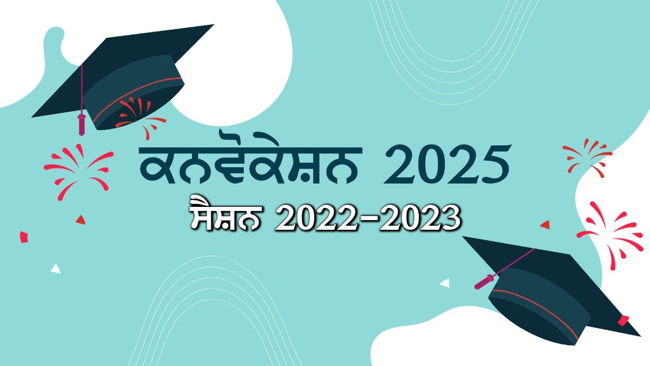 Convocation  2025    |   Session 2022-2023   |  LIVE
