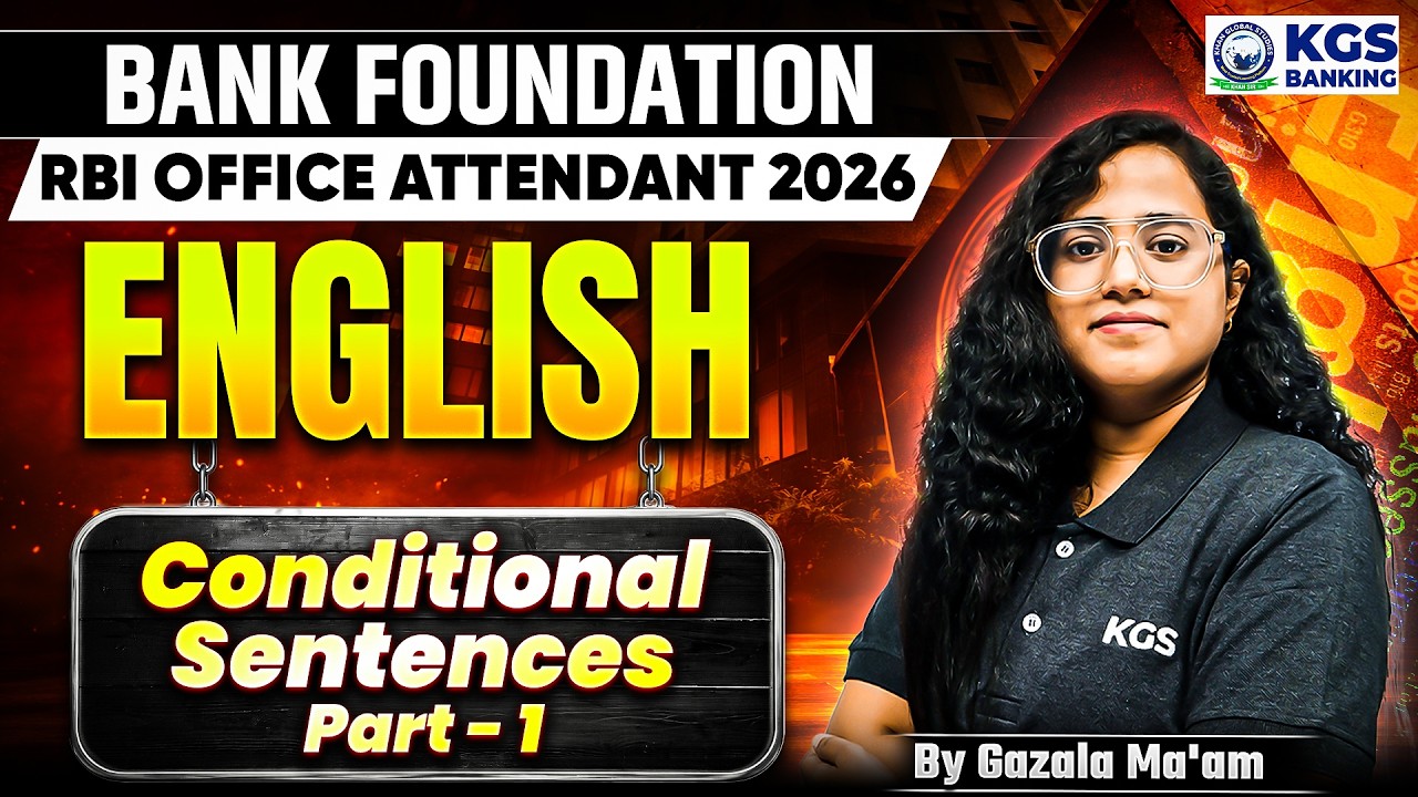 Bank Foundation/RBI Office Attendant 2026 English | Conditional Sentences (Part-01) | By Gazala Mam